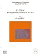 Couverture du livre « LA TRÒBA VOL.6 ANONIMES : LA TRÒBA VOL.6 ANONIMES » de Gerard Zuchetto aux éditions Troba Vox