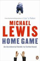 Couverture du livre « Home Game » de Michael Lewis aux éditions Epagine