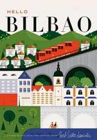 Couverture du livre « Hello bilbao (folded map) » de  aux éditions Herb Lester