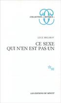 Couverture du livre « Ce sexe qui n'en est pas un » de Luce Irigaray aux éditions Minuit