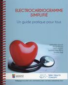 Couverture du livre « Électrocardiogramme simplifié ; un guide pratique pour tous » de Gottwalles & Co aux éditions Sauramps Medical