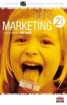 Couverture du livre « Kids marketing (2e édition) » de Joel Bree aux éditions Ems