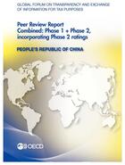 Couverture du livre « People's Republic of China, peer review report combined : phase 1 + phase 2, incorporating phase 2 ratings ; global forum on transparency and exchange of information for tax purposes » de Ocde aux éditions Ocde