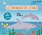 Couverture du livre « Mes animaux de la mer a caresser » de Cocklico aux éditions Tourbillon