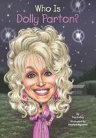 Couverture du livre « Who Is Dolly Parton? » de True Kelley aux éditions Penguin Group Us