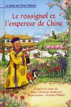 Couverture du livre « Le rossignol et l'empereur de Chine » de Hans Christian Andersen et Graham Philpot aux éditions Usborne