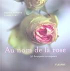 Couverture du livre « Au nom de la rose » de Schmitt/Curt aux éditions Mango
