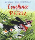 Couverture du livre « Constance en péril » de Emma Chichester Clark et Ben Manley aux éditions Albin Michel