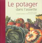 Couverture du livre « Le potager dans l'assiette » de Le Floc'H Soye aux éditions Solar