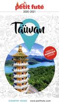 Couverture du livre « Country guide : Taiwan » de Collectif Petit Fute aux éditions Le Petit Fute