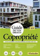 Couverture du livre « Copropriété (édition 2024) » de Le Scornet Laure aux éditions Le Particulier