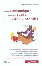 Couverture du livre « Mieux communiquer avec son public, le dit et les non-dits » de Jean-Christophe Saladin aux éditions Vuibert