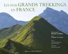 Couverture du livre « Les plus grands trekkings en France » de Lemonnier/Colliot aux éditions Ouest France