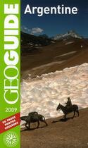 Couverture du livre « GEOguide ; Argentine (édition 2009) » de David Fauquemberg aux éditions Gallimard-loisirs