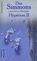 Couverture du livre « Hyperion Tome 2 » de Dan Simmons aux éditions Pocket
