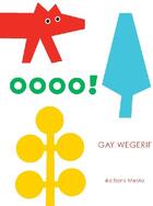 Couverture du livre « O o o o ! » de Gay Wegerif aux éditions Memo