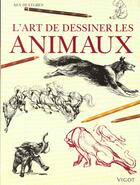 Couverture du livre « L'art de dessiner des animaux » de Ken Hultgren aux éditions Vigot
