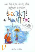 Couverture du livre « Physique en question : electricite et magnetisme (la) » de Levy-Leblond aux éditions Vuibert
