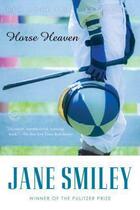 Couverture du livre « Horse heaven » de Jane Smiley aux éditions Faber Et Faber