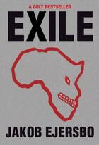 Couverture du livre « Exile » de Ejersbo Jakob aux éditions Quercus Publishing Digital