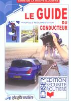 Couverture du livre « Le guide du conducteur » de  aux éditions Ediser