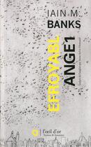 Couverture du livre « Efroyabl ange1 » de Iain M. Banks aux éditions L'oeil D'or
