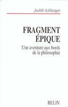 Couverture du livre « Fragment epique » de Schlanger aux éditions Belin