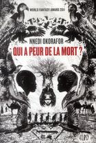 Couverture du livre « Qui a peur de la mort ? » de Nnedi Okorafor aux éditions Panini