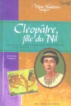 Couverture du livre « Cleopatre, fille du nil » de Kristiana Gregory aux éditions Gallimard-jeunesse