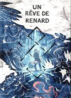 Couverture du livre « Le rêve de Renard » de Minna Sundberg aux éditions Akileos