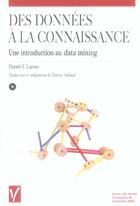 Couverture du livre « Des donnees a la connaissance ; une introduction au data mining » de Daniel Larose aux éditions Vuibert