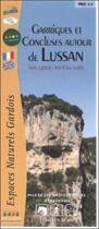 Couverture du livre « Garrigues et concluses autour de Lussan » de  aux éditions Comite Dptal Du Tourisme Du Gard