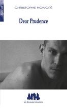 Couverture du livre « Dear Prudence » de Christophe Honore aux éditions Solitaires Intempestifs