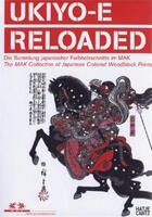 Couverture du livre « Ukiyo-E Reloaded (Livret + Dvd) /Anglais/Allemand » de Noever Peter aux éditions Hatje Cantz