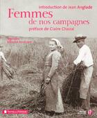 Couverture du livre « Femmes De Nos Campagnes » de Jean Anglade aux éditions Presses De La Cite
