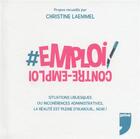 Couverture du livre « Pôle emploi : contre emploi » de  aux éditions Prive