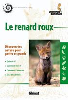 Couverture du livre « Le renard roux » de Veillet aux éditions Glenat