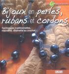 Couverture du livre « Bijoux en perles, rubans et cordons » de C. La Salandra aux éditions De Vecchi