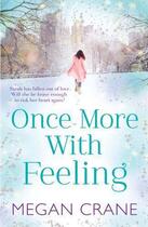 Couverture du livre « Once More With Feeling » de Crane Megan aux éditions Quercus Publishing Digital