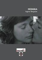 Couverture du livre « Monika, d'Ingmar Bergman » de  aux éditions L'avant-scene Cinema