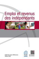 Couverture du livre « Emploi et revenus des indépendants (édition 2020) » de  aux éditions Insee