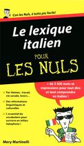 Couverture du livre « Le lexique italien pour les nuls » de Mery Martinelli aux éditions First