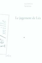 Couverture du livre « Le jugement de lea » de Laurence Tardieu aux éditions Arlea