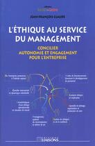 Couverture du livre « L'Ethique Au Service Du Management » de Jean-Francois Claude aux éditions Liaisons