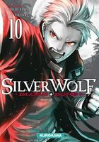 Couverture du livre « Silver wolf, blood, bone Tome 10 » de Shimeji Yukiyama et Tatsukazu Konda aux éditions Kurokawa