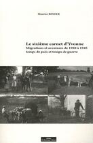 Couverture du livre « Le Sixième Carnet D'Yvonne » de Maurice Binder aux éditions Do Bentzinger
