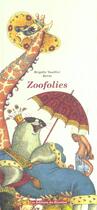 Couverture du livre « Zoofolies » de Vaultier/Kerso aux éditions Ricochet