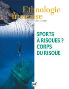 Couverture du livre « REVUE D'ETHNOLOGIE FRANCAISE n.4 : sports à risques? corps du risque (édition 2006) » de Revue D'Ethnologie Francaise aux éditions Puf
