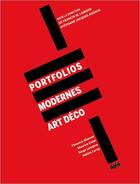Couverture du livre « Portfolios modernes et art deco » de  aux éditions Norma