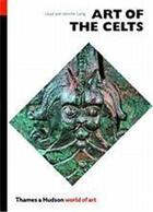 Couverture du livre « Art of the celts (world of art) » de Laining & Laining aux éditions Thames & Hudson